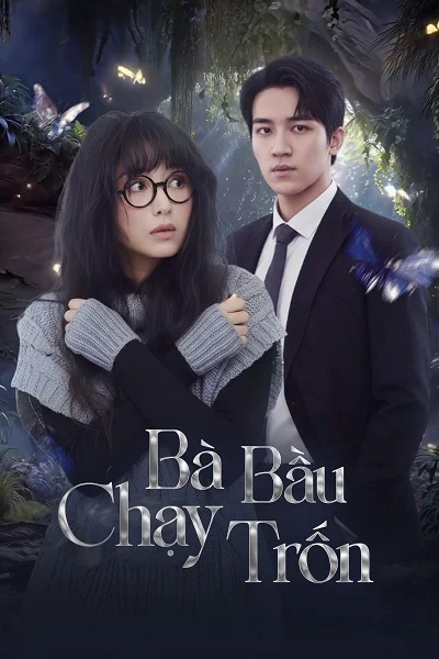 Bà Bầu Chạy Trốn