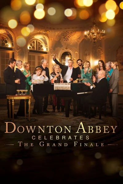 Downton Abbey Chào Mừng Đại Kết Cục