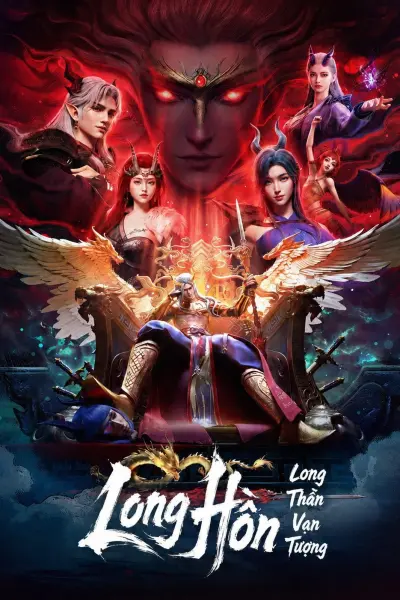 Long Thần Vạn Tượng: Long Hồn