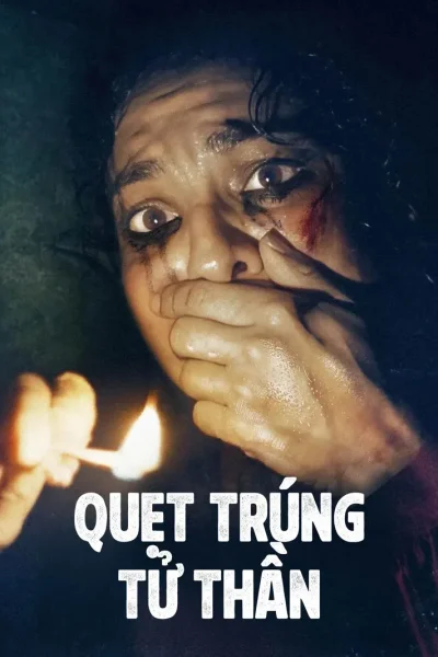 Quẹt Trúng Tử Thần