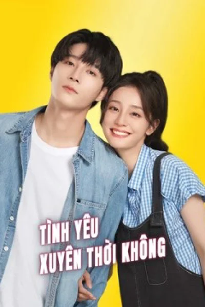 Tình Yêu Xuyên Thời Không